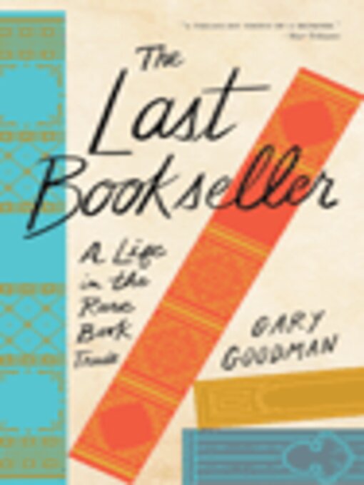 Title details for The Last Bookseller by Gary Goodman - Available